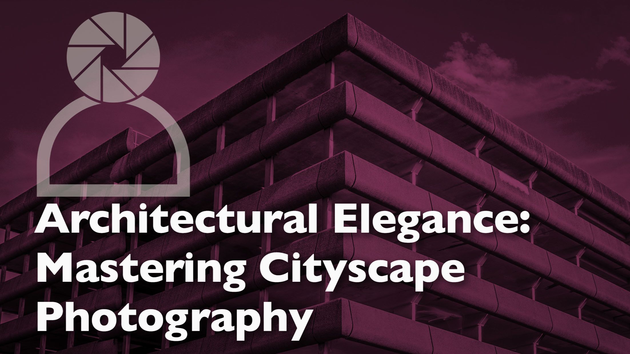 header graphic for a photography blog about cityscape photography